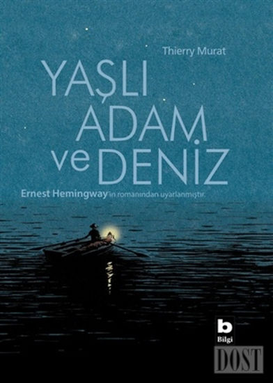 Yaşlı Adam ve Deniz(Çizgi Roman)